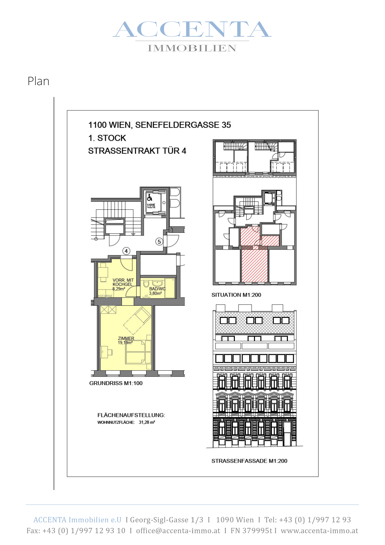 Grundriss Top 4 — Senefeldergasse 35 — 1 Zimmer — 31,3 m² — 1st floor