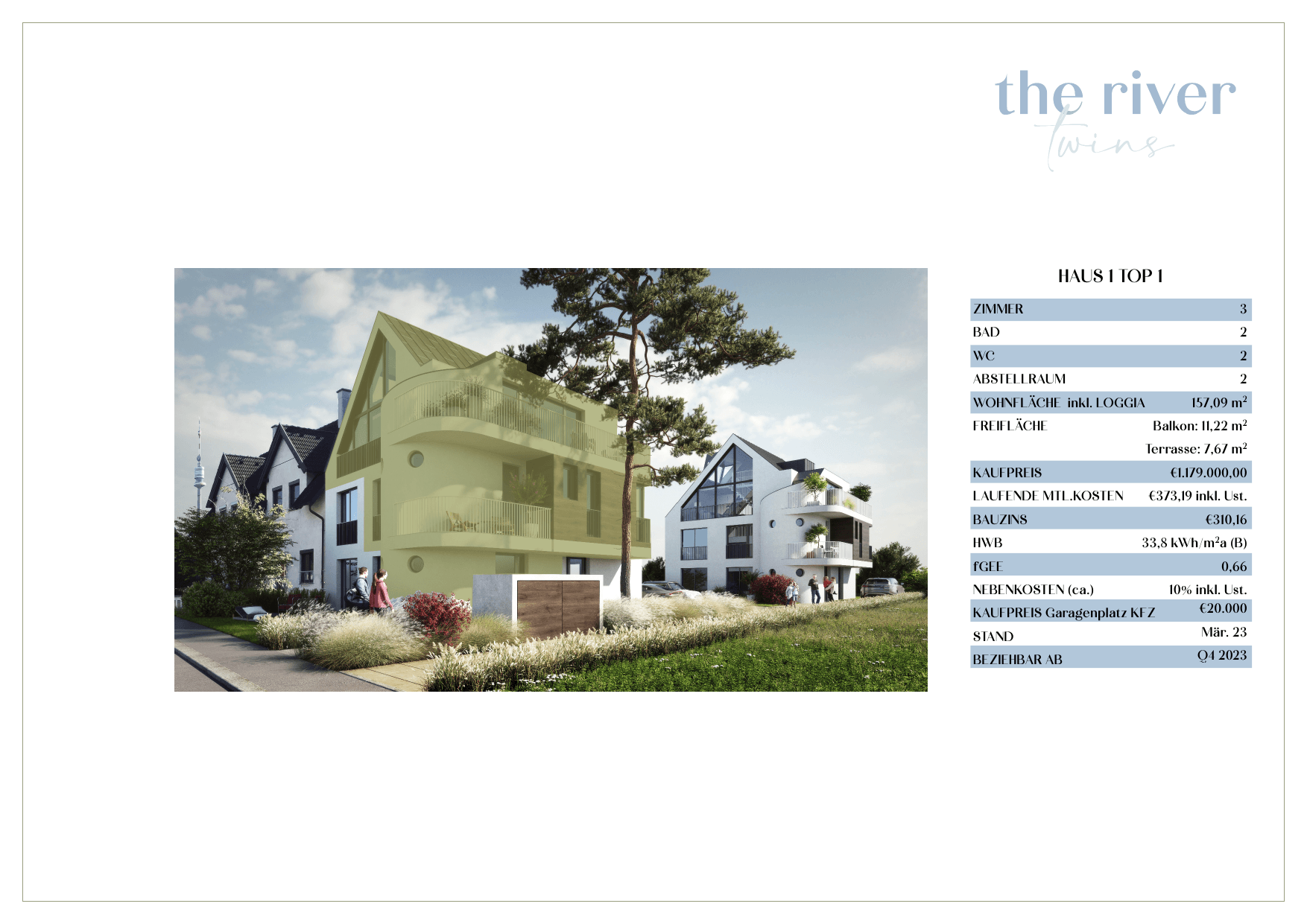 Grundriss Haus 1 Wohnung 1 — The River Twins — 3 Zimmer — 157,1 m² — Ground floor / Upper floor / Attic floor