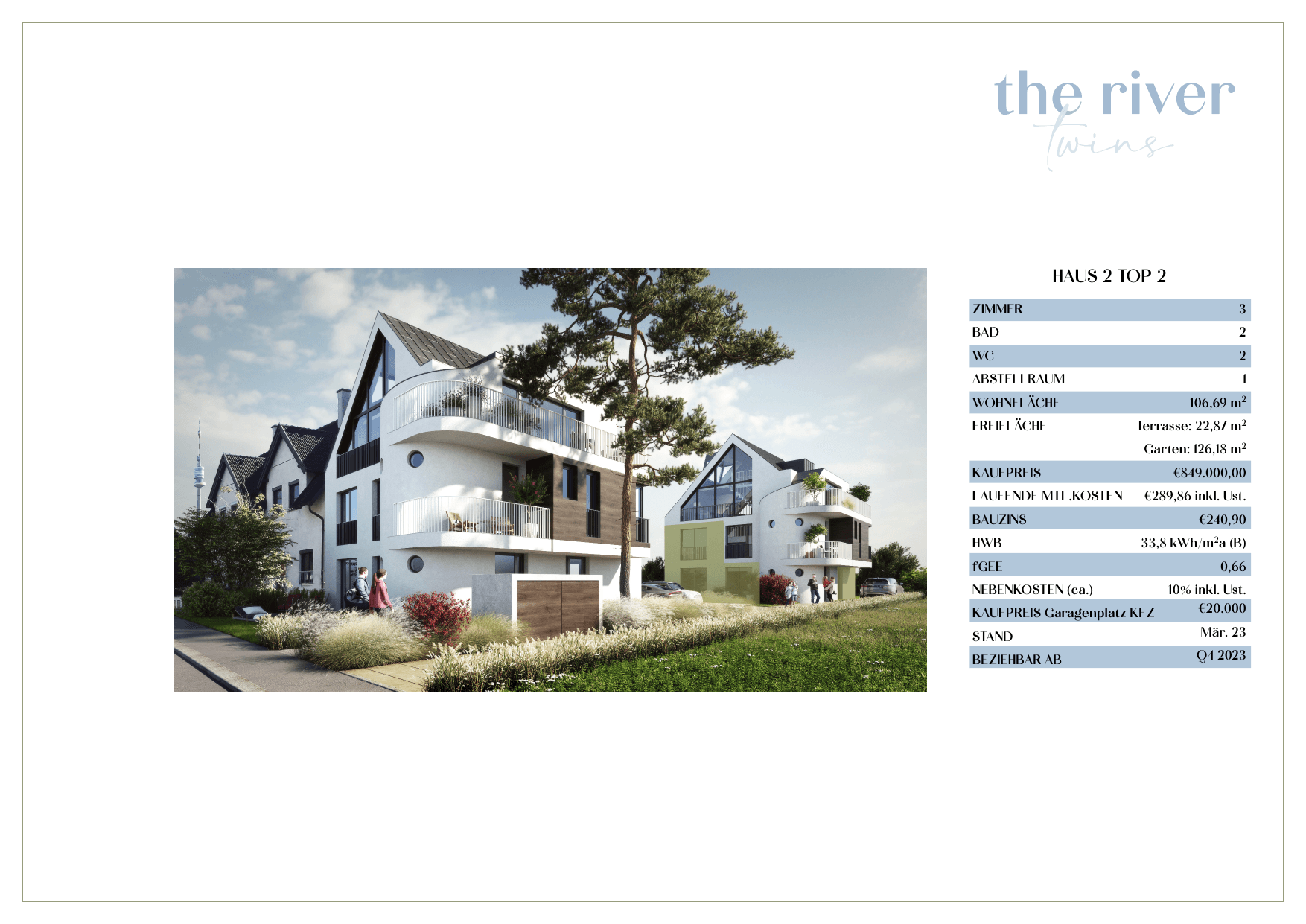 Grundriss Haus 2 Wohnung 2 — The River Twins — 3 Zimmer — 106,7 m² — Ground floor / Upper floor / Attic floor
